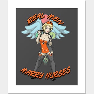 Real Men Marry Nurses Posters and Art